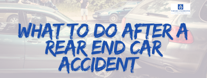 What to do after a Rear End Car Accident